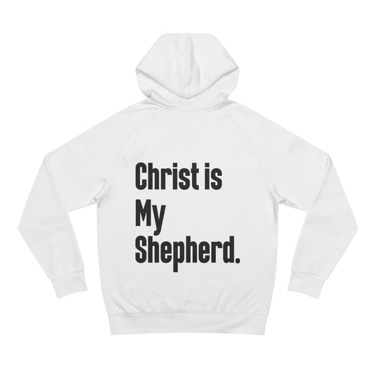 Christ Is My Shepherd - Premium Hoodie (Drop #1)