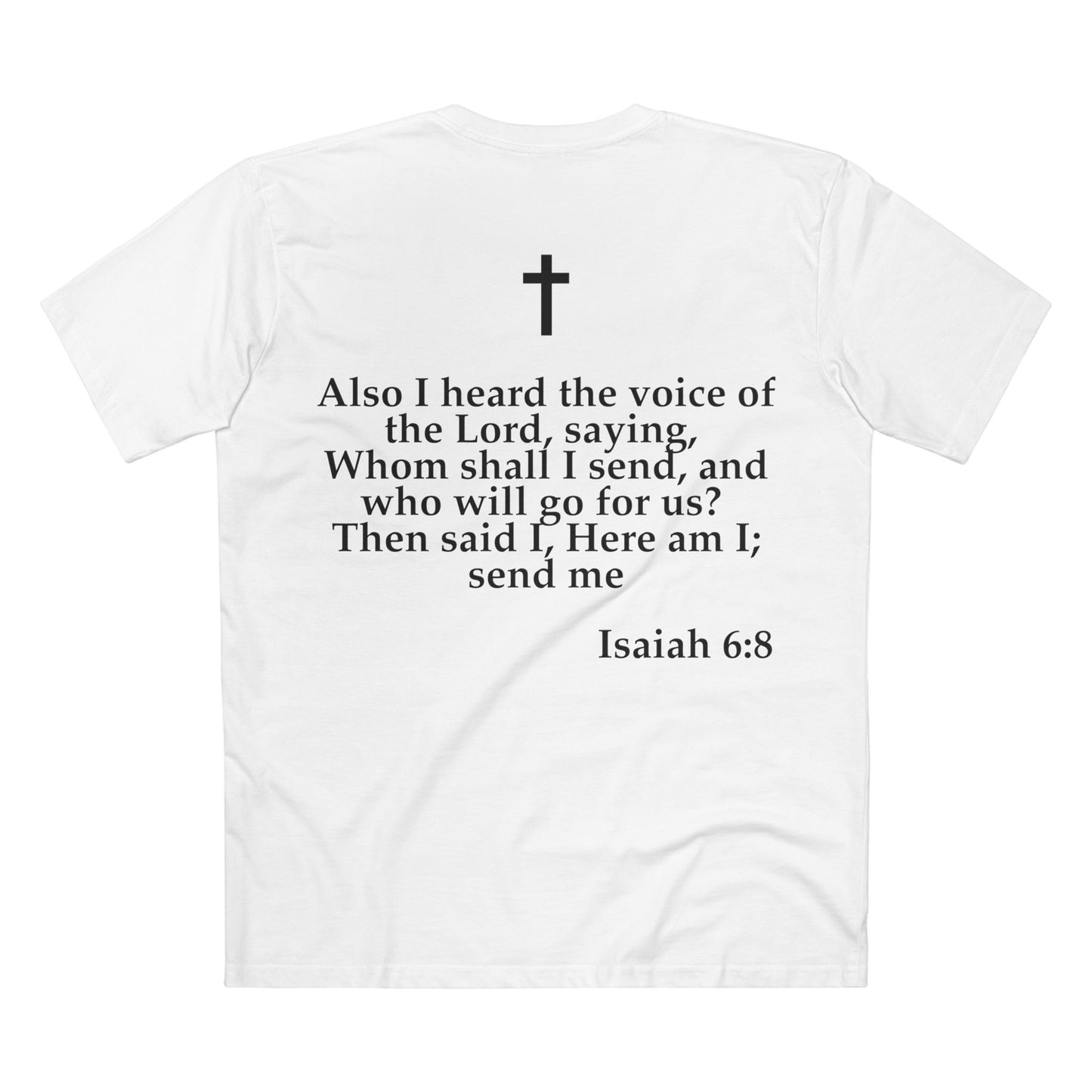 Isaiah 6:8 - Crewneck T-shirt (Custom)