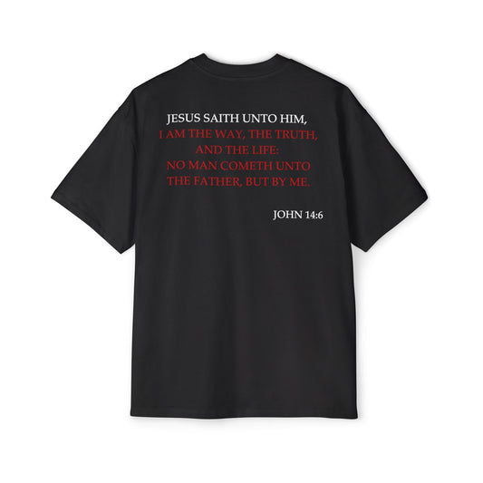 John 14:6 - Heavy Oversized Tee
